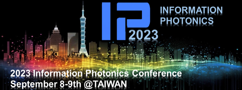 Information Photonics 2023 (IP'23)  begins today!